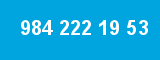 984 222 19 53